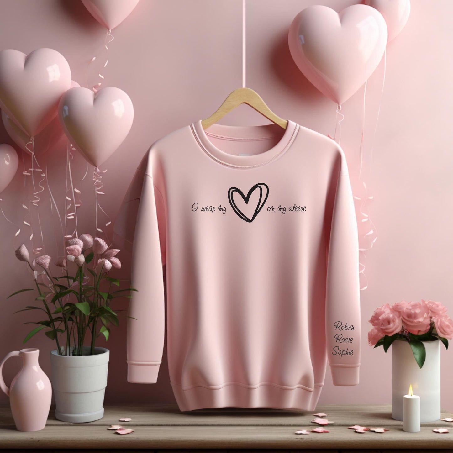 I Wear My Heart On My Sleeve Sweatshirt