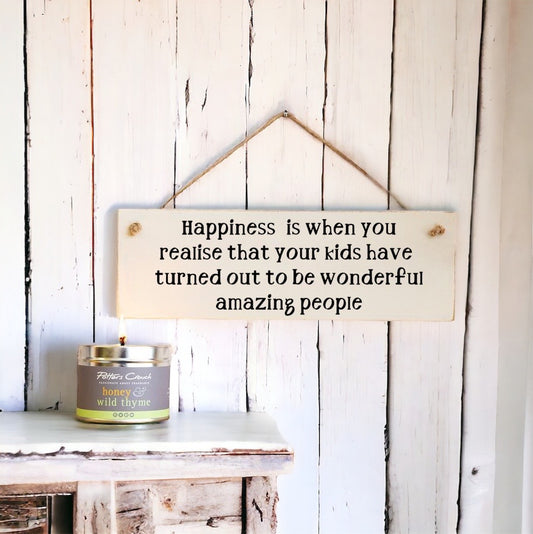 Happiness Is…… Wooden Wall Sign