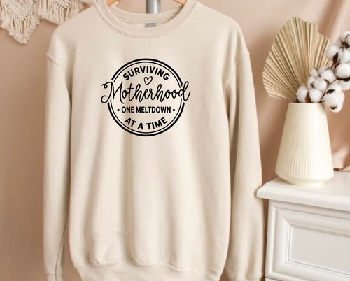 Surviving Motherhood Sand Sweatshirt