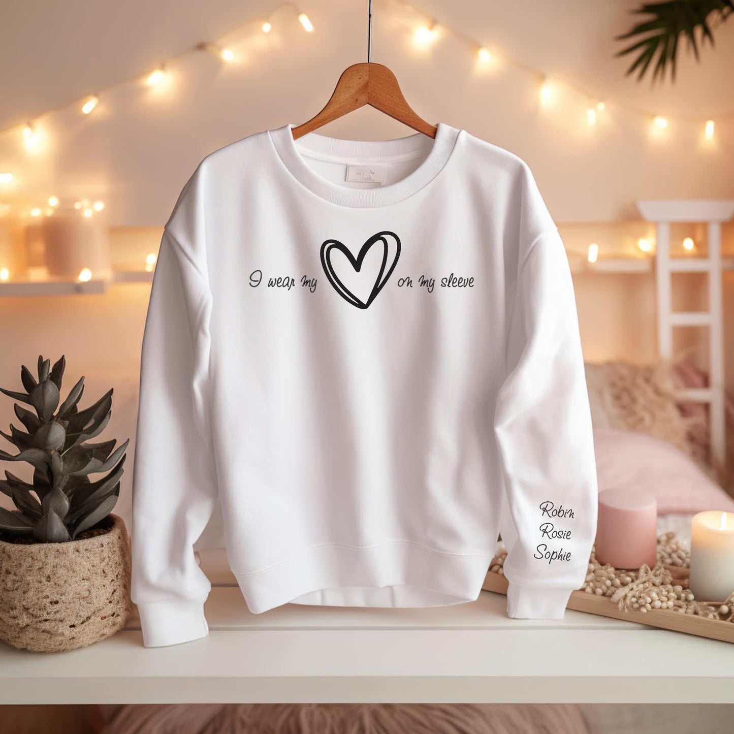 I Wear My Heart On My Sleeve Sweatshirt
