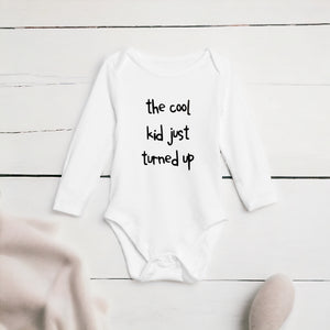 The Cool Kid Just Turned Up Long Sleeve Bodysuit