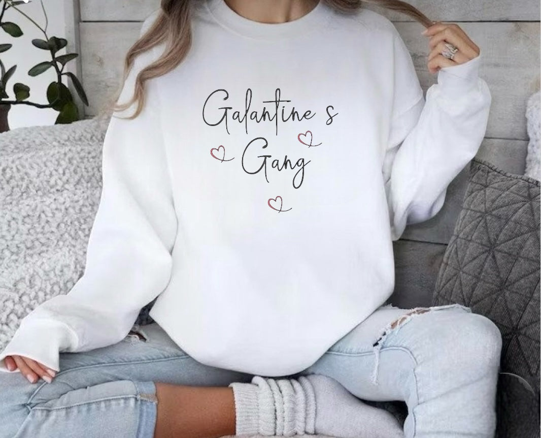 Galentines  Sweatshirt