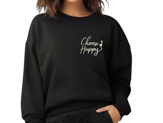 Choose Happy Printed Sweatshirt