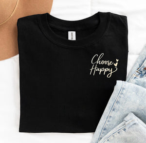 Choose Happy Printed Sweatshirt