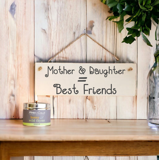 Mother & Daughter Wooden Sign