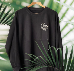 Choose Happy Printed Sweatshirt